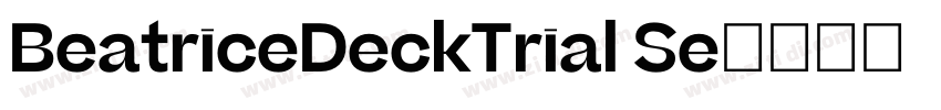 BeatriceDeckTrial Se字体转换